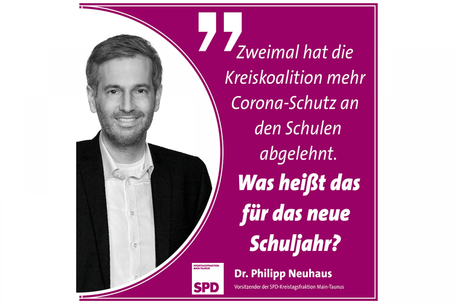 Dr. Philipp Neuhaus zur Corona-Situation an den Schulen